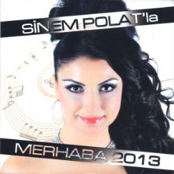 Sinem Polat Merhaba 2013