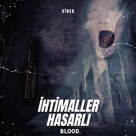 Sineq İhtimaller Hasarlı