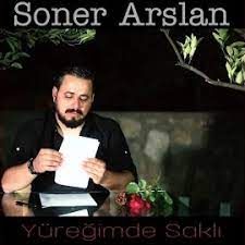 Soner Arslan Yüreğimde Sakla