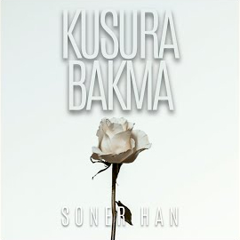 Soner Han Kusura Bakma