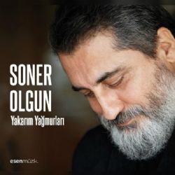 Soner Olgun Yakarım Yağmurları