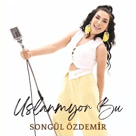 Songül Özdemir Uslanmıyor Bu