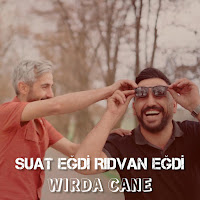 Suat Eğdi Wirda Cane