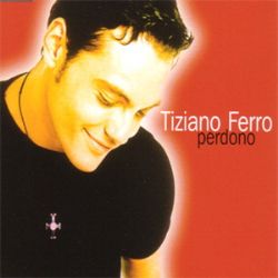 Tiziano Ferro Perdono