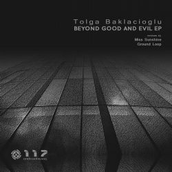 Tolga Baklacıoğlu Beyond Good And Evil EP