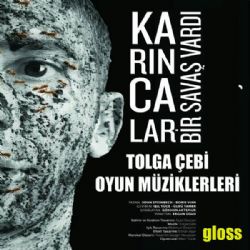 Tolga Çebi Karıncalar Bir Savaş Vardı