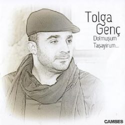 Tolga Genç Dolmuşum Taşayirum