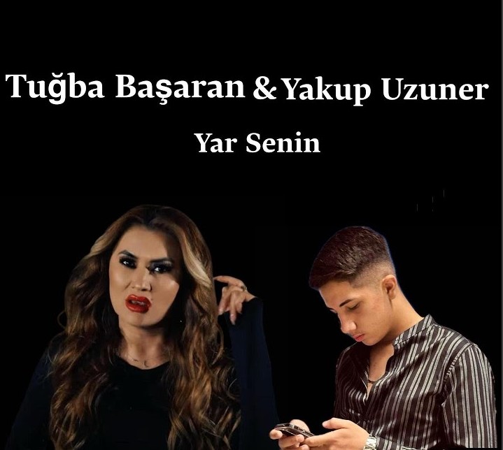 Tuğba Başaran Yar Senin