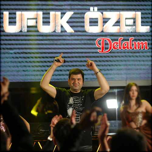 Ufuk Özel Delalım