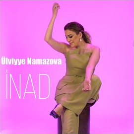 Ülviyye Namazova İnad