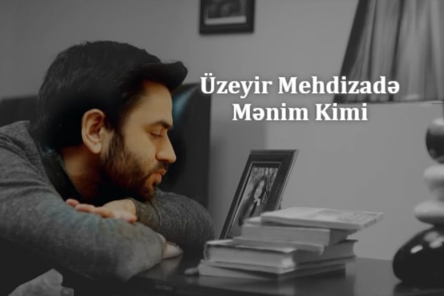 Üzeyir Mehdizade Menim Kimi