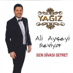 Yağız Ali Ayşeyi Seviyor Sen Sivası Seyret