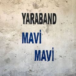 Yaraband Mavi Mavi