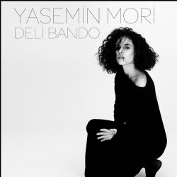 Yasemin Mori Deli Bando