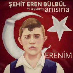 Yasin Aydın Şehit Eren Bülbül Anısına