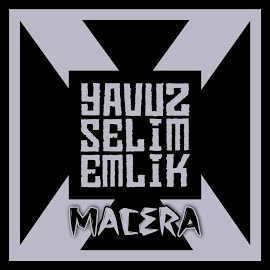 Yavuz Selim Emlik Macera