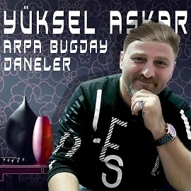 Yüksel Aşkar Arpa Buğday Daneler