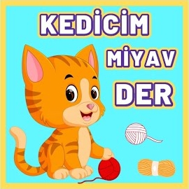 Yumurcak Adamlar Kedicim Miyav Miyav Der