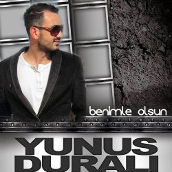 Yunus Duralı Benimle Olsun