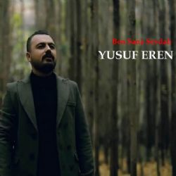 Yusuf Eren Ben Sana Sevdalı