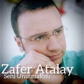 Zafer Atalay Seni Unutmak Mı