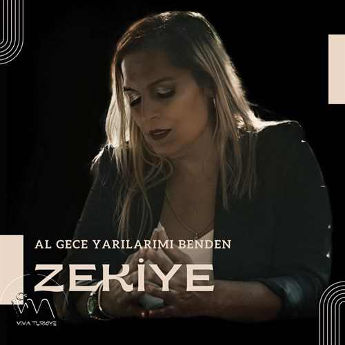 Zekiye Al Gece Yarılarımı Benden