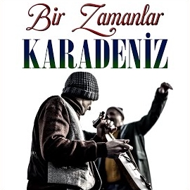 Ziya Şadi Bir Zamanlar Karadeniz